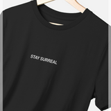 apoh Stay Surreal Slogan Black T-Shirt