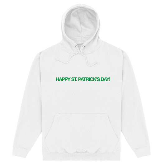 Happy St.Patrick's Day White Hoodie