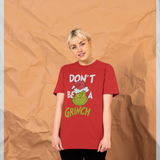 Official Don't Be A Grinch Graphic Red T-Shirt