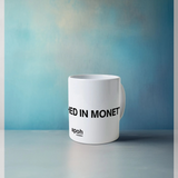 APOH Drenched In Monet Slogan White Mug